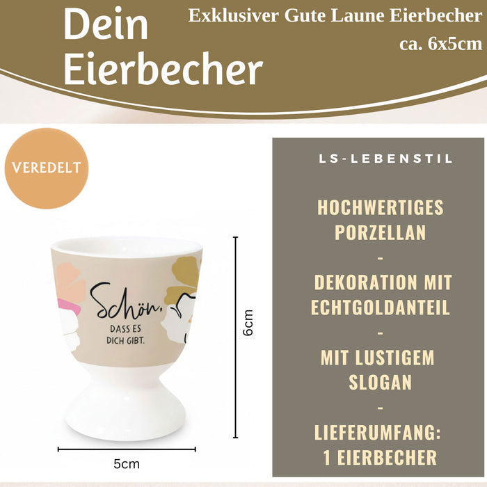 Eierbecher Echt-Gold Spruch "schön das es Dich gibt" Gute Laune Eierhalter
