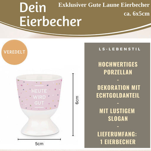 Eierbecher Echt-Gold Spruch "HEUTE WIRD GUT" Gute Laune Eierhalter