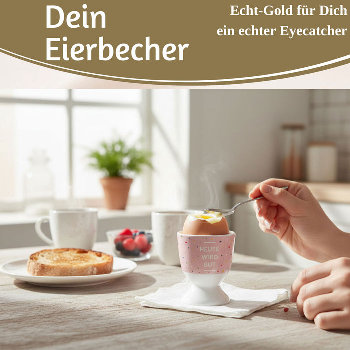 Eierbecher Echt-Gold Spruch "HEUTE WIRD GUT" Gute Laune Eierhalter