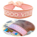 Canvas Statement Armband Good Vibes Rosa Weiß Quasten besticktes Webarmband