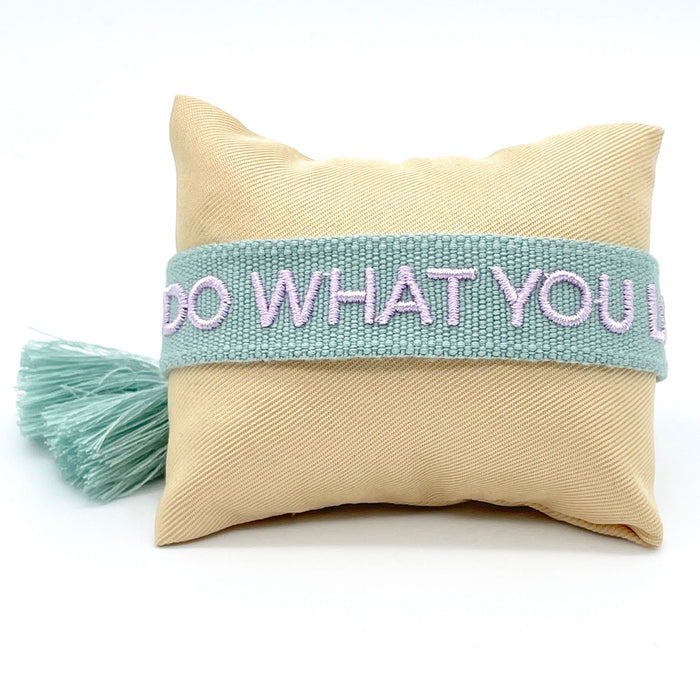 Canvas Statement Armband Do what you Love Quasten besticktes Webarmband